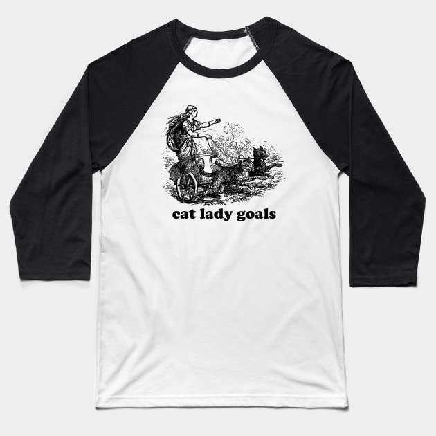 Cat lady goals funny Viking freya spinster childfree Baseball T-Shirt by CamavIngora